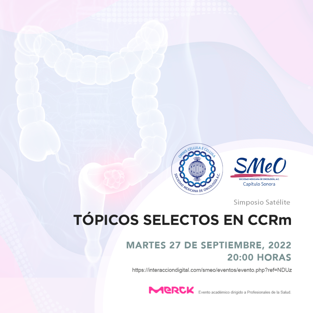 SIMPOSIO SATÉLITE TÓPICOS SELECTOS EN CCRm SMeO